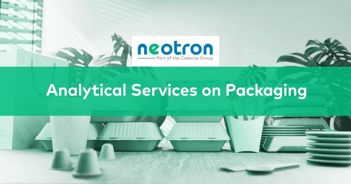 Neotron’s Analytical Services for Packaging